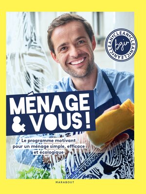 cover image of Ménage & Vous ! Le programme motivant pour un ménage simple, efficace et naturel, par Bgin Clean